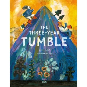 The Three-Year Tumble - by  Dayeon Auh (Hardcover) - 1 of 1