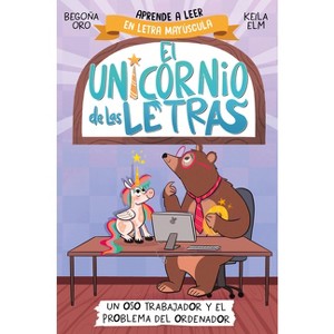 Un Oso Trabajador Y El Problema del Ordenador. Aprender a Leer Con Mayúsculas (a Partir de 5 Años) / A Hardworking Bear and the Computer Problem - 1 of 1