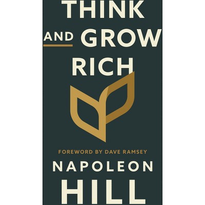 Think And Grow Rich - By Napoleon Hill (paperback) : Target