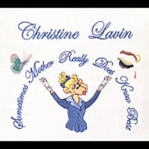 Christine Lavin - Sometimes Mother Really Does Know Best (CD) - 1 of 1