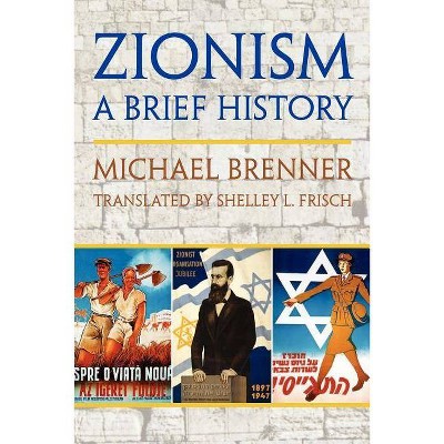 Zionism - by  Michael Brenner (Paperback)
