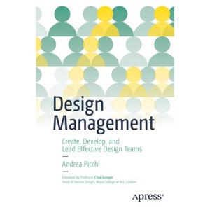 Design Management - by  Andrea Picchi (Paperback) - 1 of 1