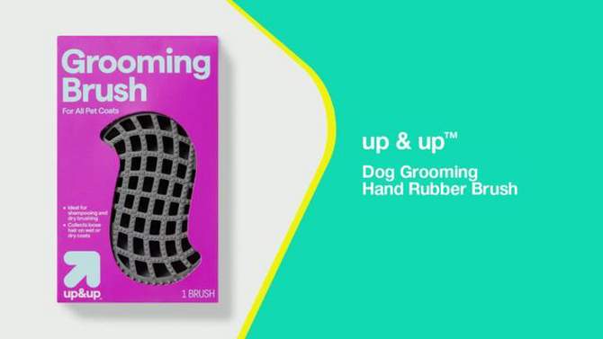 Dog Grooming Hand Rubber Brush - up &#38; up&#8482;, 2 of 5, play video