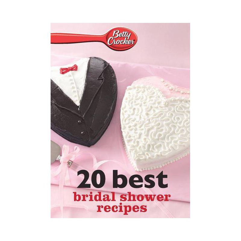 Betty Crocker 20 Best Bridal Shower Recipes - (Betty Crocker eBook Minis) (Paperback), 1 of 2
