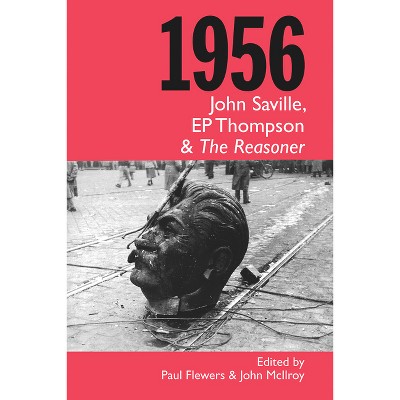 1956 - by  Paul Flewers & John McIlroy (Paperback)