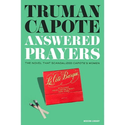 Answered Prayers - by Truman Capote (Hardcover)