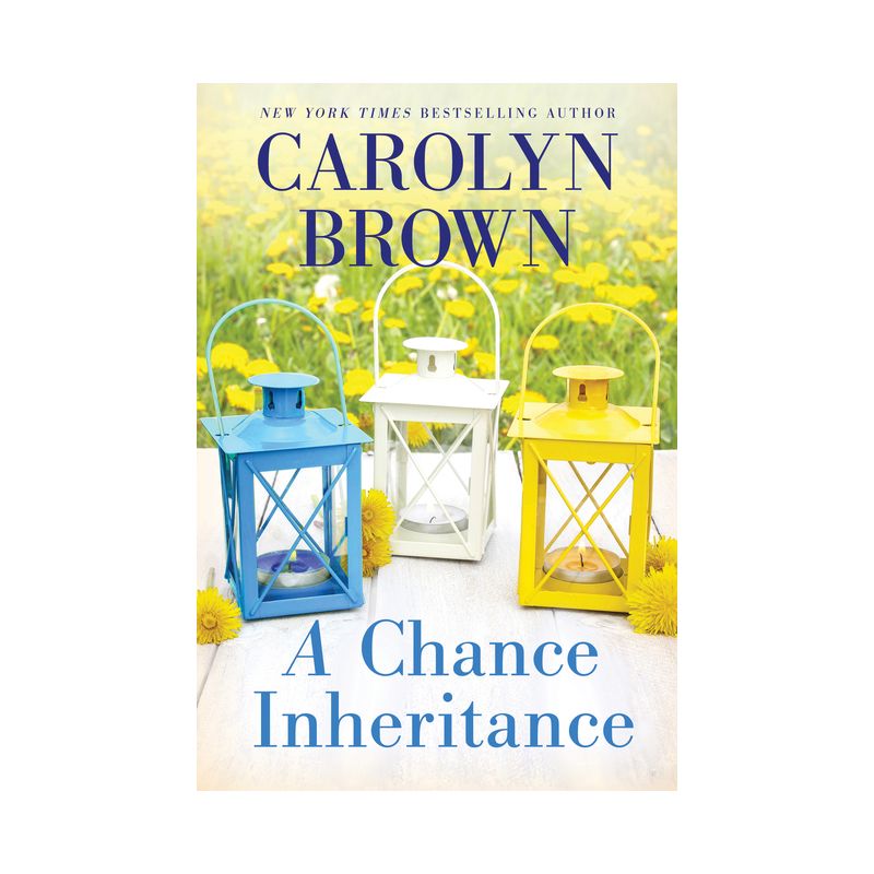 A Chance Inheritance - by  Carolyn Brown (Paperback), 1 of 2