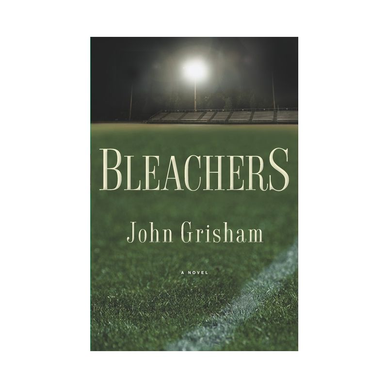 Bleachers - by  John Grisham (Hardcover), 1 of 2