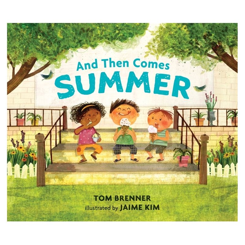 And Then Comes Summer - by  Tom Brenner (Hardcover), 1 of 2