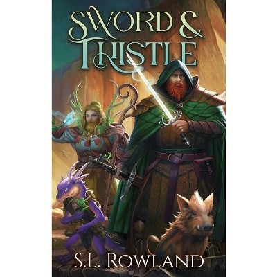 Sword & Thistle - (Tales of Aedrea) by S L Rowland