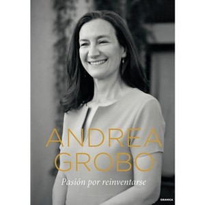 Pasión por reinventarse - by  Andrea Grobocopatel (Paperback) - 1 of 1