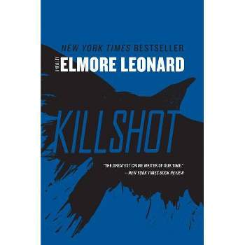 Killshot - by  Elmore Leonard (Paperback)