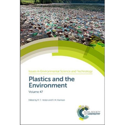 Plastics and the Environment - (Hardcover)