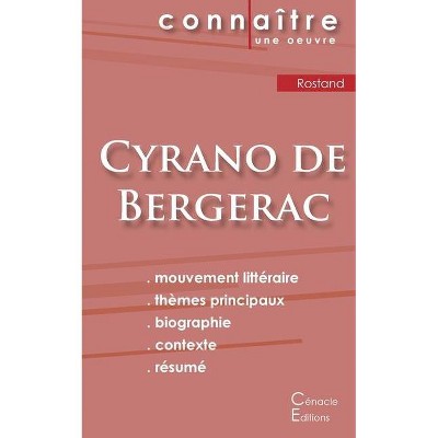 Fiche de lecture Cyrano de Bergerac de Edmond Rostand (Analyse littéraire de référence et résumé complet) - (Paperback)