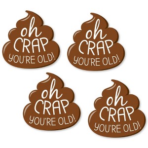 Big Dot of Happiness Oh Crap, You're Old - DIY Shaped Poop Birthday Party Cut-Outs - 24 Count - 1 of 4
