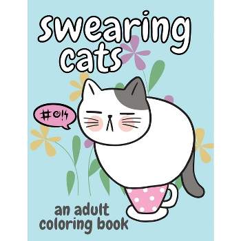 Swearing Cats - by  Josephine's Papers (Paperback)