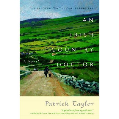 An Irish Country Doctor - (Irish Country Books) by  Patrick Taylor (Paperback)