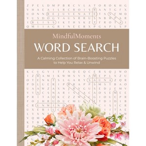 Mindfulmoments Word Search - by  Better Day Books (Paperback) - 1 of 1