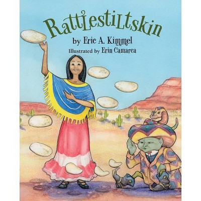 Rattlestiltskin - by  Eric A Kimmel (Hardcover)