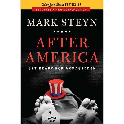 After America - by  Mark Steyn (Paperback)