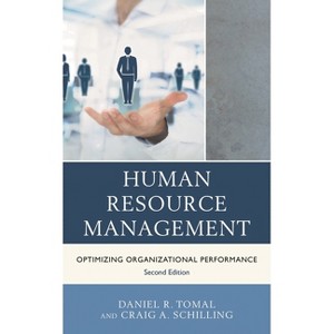 Human Resource Management - (Concordia University Leadership) 2nd Edition by  Daniel R Tomal & Craig A Schilling (Paperback) - 1 of 1