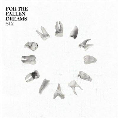 For The Fallen Dreams - Six (CD)