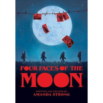 Four Faces of the Moon - by Amanda Strong