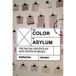 The Color of Asylum - by  Katherine Jensen (Paperback) - 1 of 1