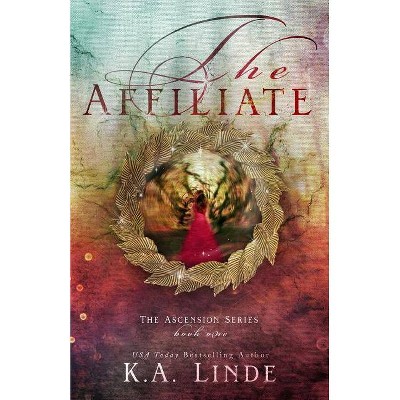 The Affiliate - by  K A Linde (Paperback)