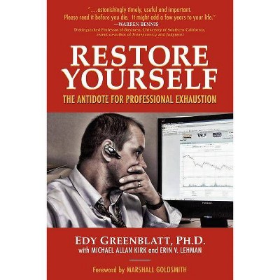 Restore Yourself - by  Edy Greenblatt (Paperback)