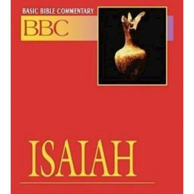 Basic Bible Commentary Isaiah Volume 12 - (Abingdon Basic Bible Commentary) by  Lynne M Deming & Abingdon Press (Paperback)