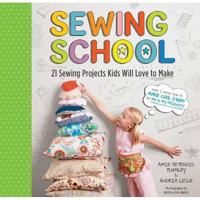 Sewing School (R) - by  Andria Lisle & Amie Petronis Plumley (Mixed Media Product)