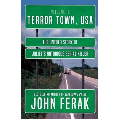 Terror Town, USA - by  John Ferak (Paperback)