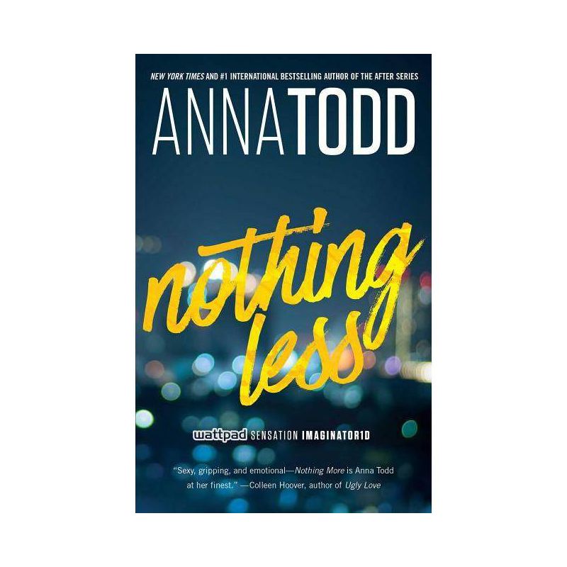 Nothing Less (Paperback) (Anna Todd), 1 of 2