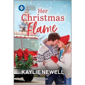 Her Christmas Flame - (Hearts on Main Street) by  Kaylie Newell (Paperback) - 1 of 1