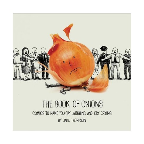 book of onions comics to make you cry laughing and cry crying by jake thompson paperback target - buy instagram likes instantly deliv!   ered from 0 99 greedier