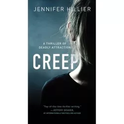 Creep - by  Jennifer Hillier (Paperback)