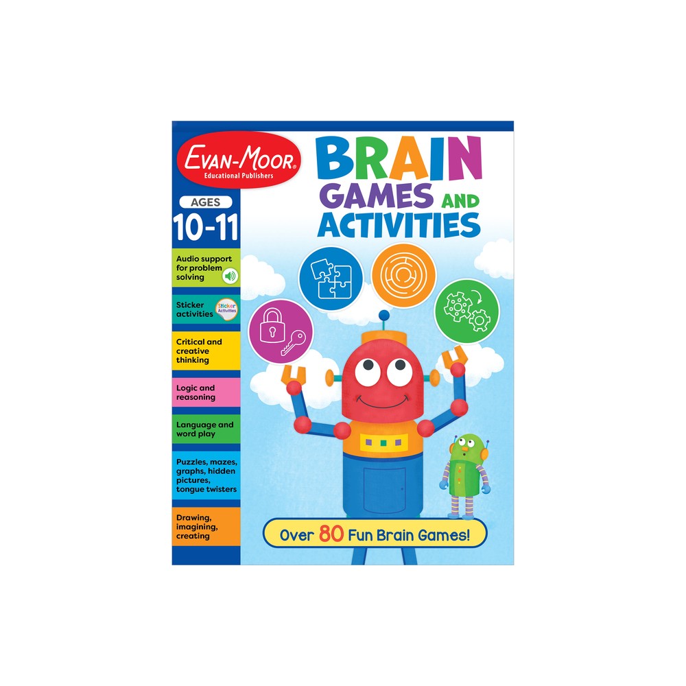 Brain Games and Activities, Ages 10-11 - by Evan-Moor Educational Publishers (Paperback)