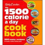 Betty Crocker 1500 Calorie a Day Cookbook - (Betty Crocker Cooking) (Paperback)