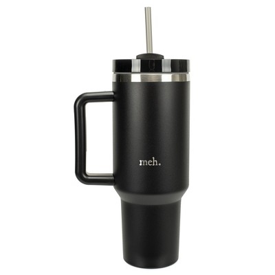 100 North Meh. Over It Sarcastic Humor Wrap-Around 40 Oz. Stainless Steel Water Bottle Coffee Mug, Spill & Leak Resistant, Travel Tumbler with Handle,