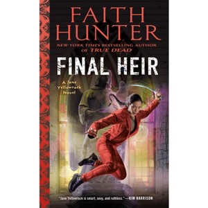 Final Heir - (Jane Yellowrock) by  Faith Hunter (Paperback) - 1 of 1