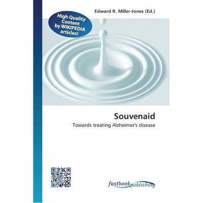 Souvenaid - by  Edward R Miller-Jones (Paperback)