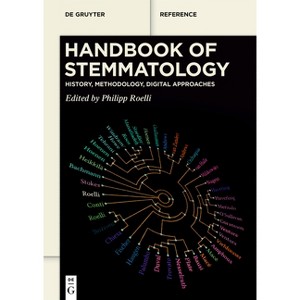 Handbook of Stemmatology - (De Gruyter Reference) by  Philipp Roelli (Paperback) - 1 of 1