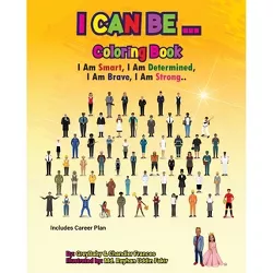 I Can Be... - Large Print by  Greybaby Kelly & Chandler Kelly (Paperback)