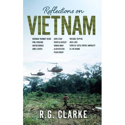 Reflections on Vietnam - (Hardcover)