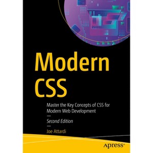 Modern CSS - 2nd Edition by  Joe Attardi (Paperback) - 1 of 1