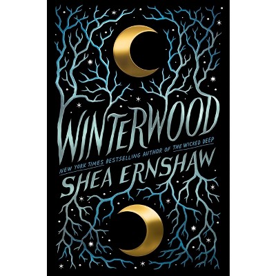 Winterwood - by Shea Ernshaw