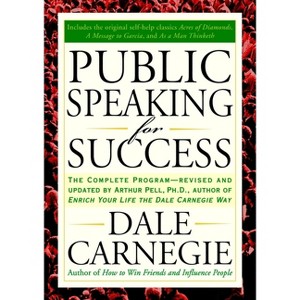 Public Speaking for Success - by  Dale Carnegie (Paperback) - 1 of 1
