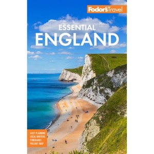 Fodor's Essential England - (Full-Color Travel Guide) 3rd Edition by  Fodor's Travel Guides (Paperback) - 1 of 1