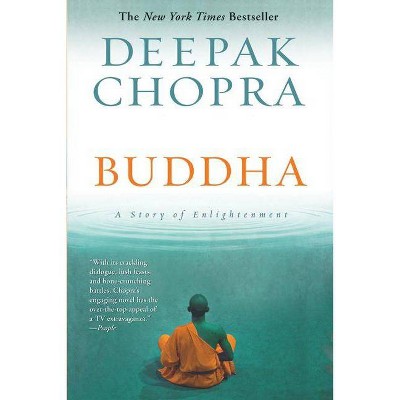 Buddha - (Enlightenment) by  Deepak Chopra (Paperback)
